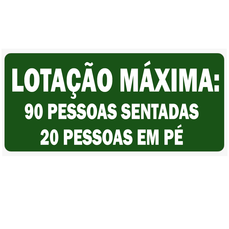 Placa de Lotação Máxima-515 Placa de Lotação Máxima-515