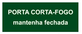 Placa M4 - Porta Corta Fogo